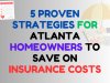 5 tips for saving money on home insurance in atlanta