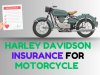 harley davidson insurance for motorcycle